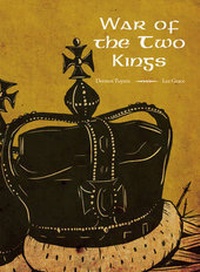 Abbildung von: War of The Two Kings - Moccu Press