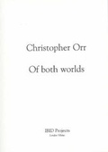 Cover: Of Both Worlds - IBID Projects