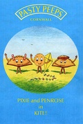 Cover: Pixie and Penrose in Kite! - PASTY PEEPS