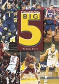 Cover: Philadelphia Big 5 - Arcadia Publishing (SC)