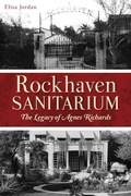 Cover: Rockhaven Sanitarium - Arcadia Publishing (SC)