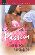 Cover: A Los Angeles Passion - Mills & Boon