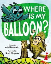 Enlarge image Cover: Where Is My Balloon? - Paula Wiseman Books