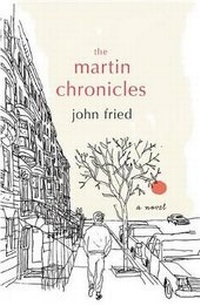 Enlarge image Cover: The Martin Chronicles - Grand Central Publishing