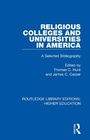Cover: Religious Colleges and Universities in America - Routledge
