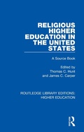 Cover: Religious Higher Education in the United States - Routledge