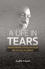 Cover: A Life in Tears - The Light Inc