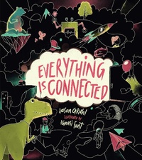 Enlarge image Cover: Everything Is Connected - Shambhala Publications Inc