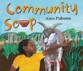 Cover: Community Soup - Pajama Press