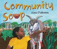 Enlarge image Cover: Community Soup - Pajama Press