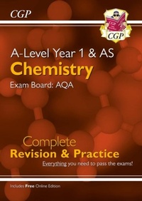 Abbildung von: A-Level Chemistry: AQA Year 1 & AS Complete Revision & Practice with Online Edition - Coordination Group Publications Ltd (CGP)