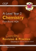Cover: A-Level Chemistry: AQA Year 2 Complete Revision & Practice with Online Edition - Coordination Group Publications Ltd (CGP)