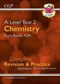 Abbildung von: A-Level Chemistry: AQA Year 2 Complete Revision & Practice with Online Edition - Coordination Group Publications Ltd (CGP)