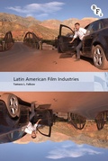 Cover: Latin American Film Industries - BFI Publishing