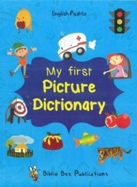 Enlarge image Cover: My First Picture Dictionary: English-Pashto 2016 - Star Publications / Languages of the World Publications