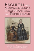 Cover: Fashion and Material Culture in Victorian Fiction and Periodicals - Edward Everett Root
