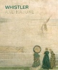 Cover: Whistler and Nature - Paul Holberton Publishing Ltd