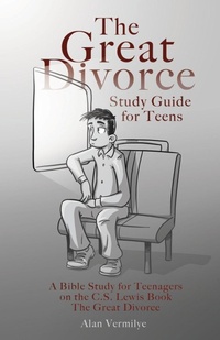 Enlarge image Cover: The Great Divorce Study Guide for Teens - Brown Chair Books