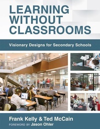 Enlarge image Cover: Learning Without Classrooms - Solution Tree