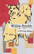 Cover: Nothing Doing - Honest Publishing