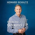 Cover: From the Ground Up - Random House US Audio