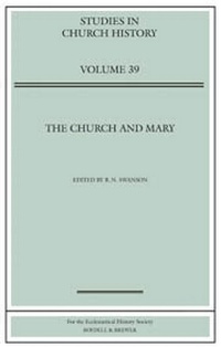 Enlarge image Cover: The Church and Mary - Ecclesiastical History Society