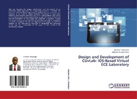 Enlarge image Cover: Design and Development of CUvLab: iOS-Based Virtual ECE Laboratory - LAP Lambert Academic Publishing