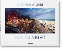 Abbildung von: Stephen Wilkes. Day to Night - TASCHEN