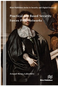 Enlarge image Cover: Practical LTE Based Security Forces PMR Networks - River Publishers