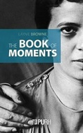 Cover: The Book of Moments - Presses Universitaires de Rouen
