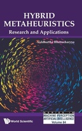 Cover: Hybrid Metaheuristics: Research And Applications - World Scientific Publishing Co Pte Ltd