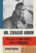 Cover: Mr. Straight Arrow - Farrar, Straus & Giroux Inc