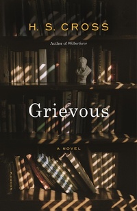 Enlarge image Cover: Grievous - Farrar, Straus and Giroux