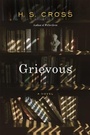 Cover: Grievous - Farrar, Straus & Giroux Inc