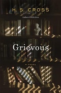 Cover: Grievous - Farrar, Straus & Giroux Inc