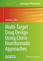 Cover: Multi-Target Drug Design Using Chem-Bioinformatic Approaches - Humana Press Inc.