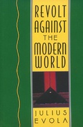 Cover: Revolt Against the Modern World - Simon + Schuster LLC