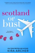 Cover: Scotland or Bust - Entangled: Indulgence