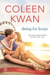 Enlarge image Cover: Dating for Keeps - Entangled: Bliss