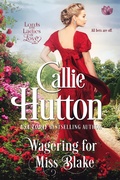 Cover: Wagering For Miss Blake - Entangled: Scandalous