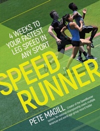 Abbildung von: SpeedRunner:4 Weeks to Your Fastest Leg Speed in Any Sport - Simon + Schuster LLC