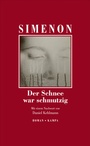Cover: Der Schnee war schmutzig - Kampa Verlag
