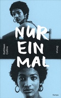 Cover: Nur einmal - Kampa Verlag