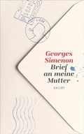 Cover: Brief an meine Mutter - Kampa Verlag
