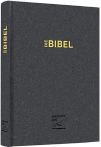 Abbildung von: Schlachter 2000 Bibel - Schreibrandausgabe (Hardcover, anthrazit) - Christliche Literaturverbreitung