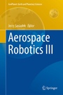 Cover: Aerospace Robotics III - Springer