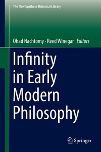 Abbildung von: Infinity in Early Modern Philosophy - Springer