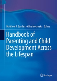 Enlarge image Cover: Handbook of Parenting and Child Development Across the Lifespan - Springer
