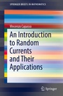Cover: An Introduction to Random Currents and Their Applications - Springer