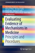 Cover: Evaluating Evidence of Mechanisms in Medicine - Springer